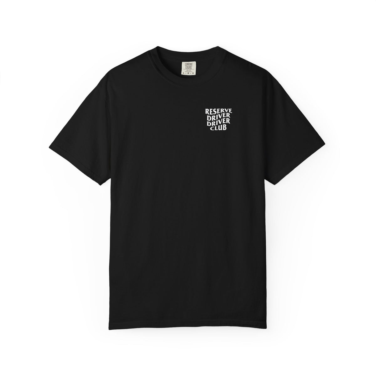 Reserve Driver Driver Club T-Shirt